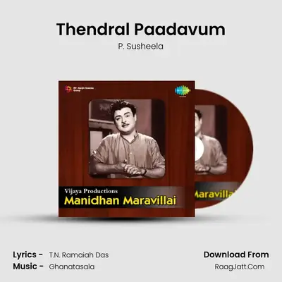 Thendral Paadavum MP3 Song by P. Susheela Cover