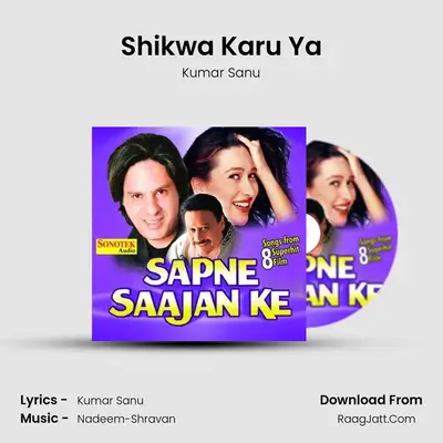 Shikwa Karu Ya MP3 Song by Kumar Sanu Cover