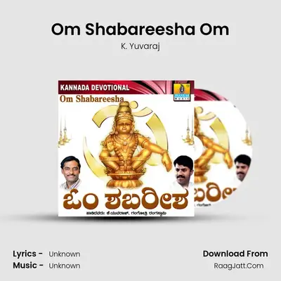Om Shabareesha Om MP3 Song by K. Yuvaraj Cover