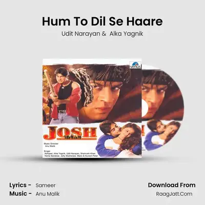 Hum To Dil Se Haare MP3 Song by Udit Narayan Cover