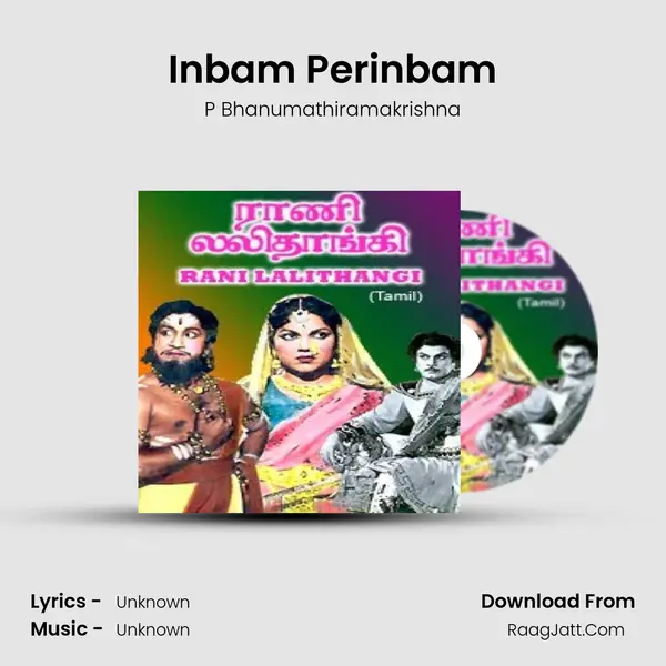 Inbam Perinbam MP3 Song by P Bhanumathiramakrishna Cover