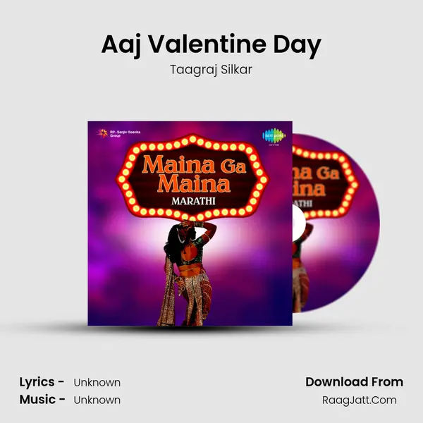 Aaj Valentine Day MP3 Song by Taagraj Silkar Cover