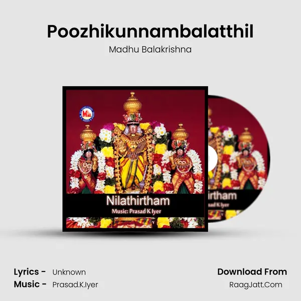 Poozhikunnambalatthil MP3 Song by Madhu Balakrishna Cover