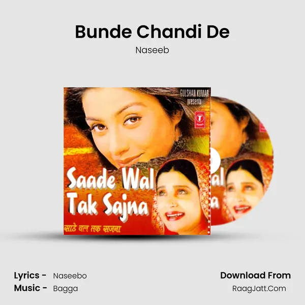 Bunde Chandi De MP3 Song by Naseeb Cover