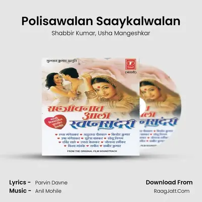 Polisawalan Saaykalwalan MP3 Song by Shabbir Kumar Cover