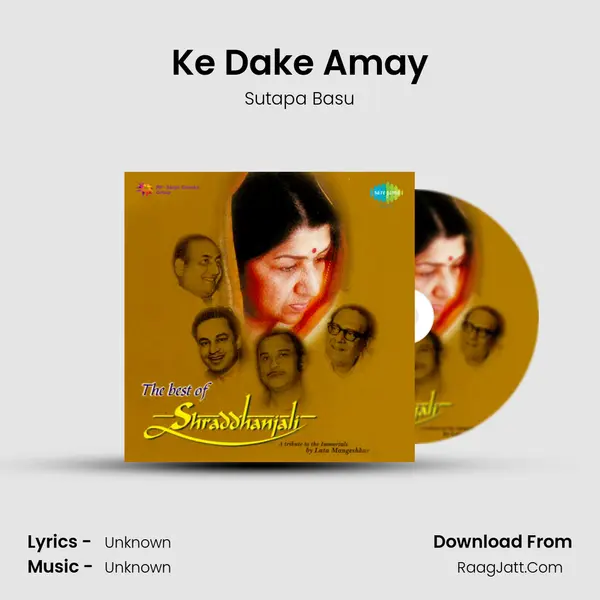Ke Dake Amay MP3 Song by Sutapa Basu Cover