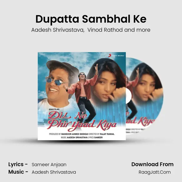 Dupatta Sambhal Ke MP3 Song by Aadesh Shrivastava Cover