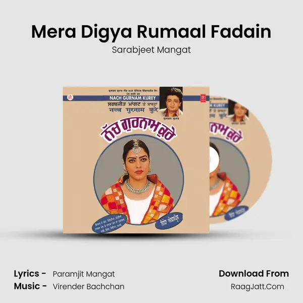 Mera Digya Rumaal Fadain MP3 Song by Sarabjeet Mangat Cover