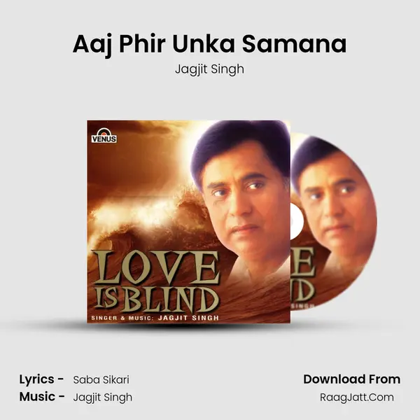 Aaj Phir Unka Samana MP3 Song by Jagjit Singh Cover