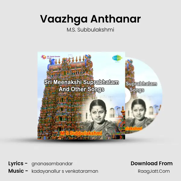 Vaazhga Anthanar MP3 Song by M.S. Subbulakshmi Cover