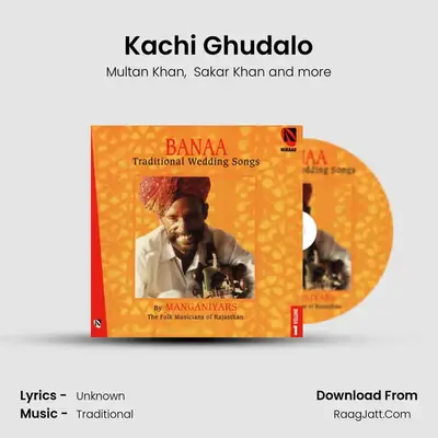 Kachi Ghudalo MP3 Song by Multan Khan Cover