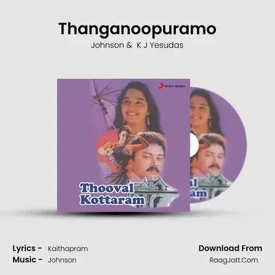 Thanganoopuramo MP3 Song by Johnson Cover