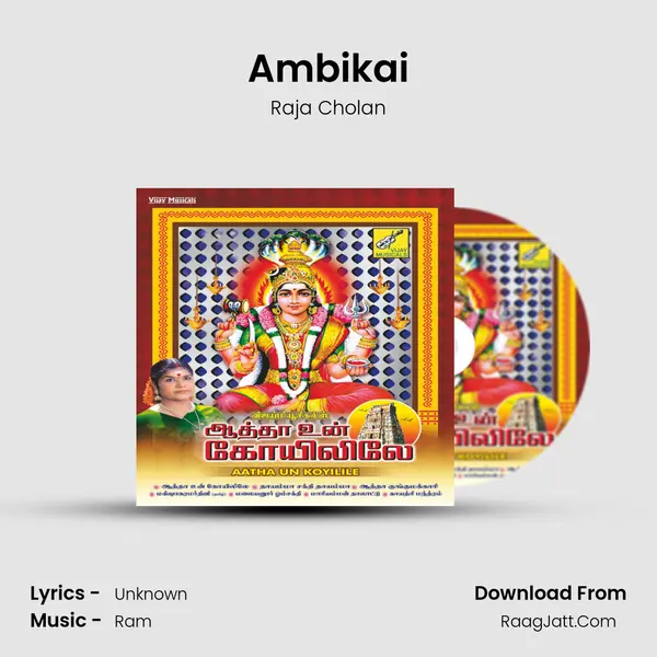 Ambikai MP3 Song by Raja Cholan Cover