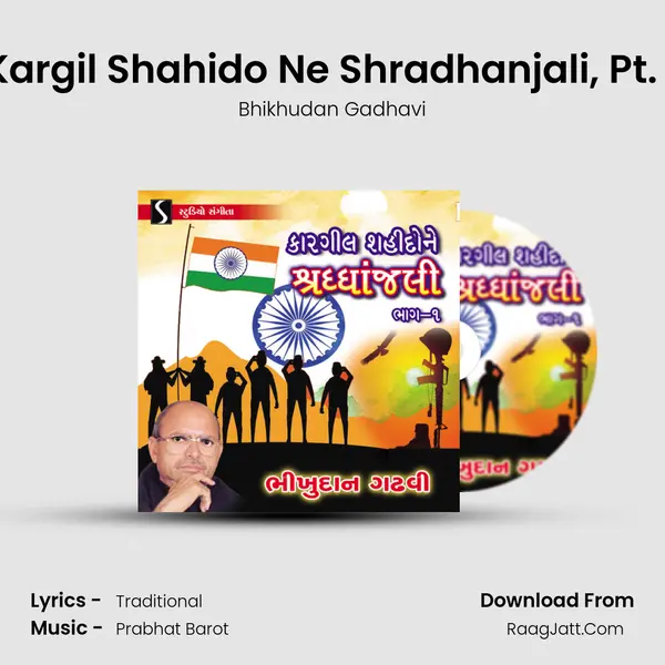 Kargil Shahido Ne Shradhanjali, Pt. 1(A) MP3 Song by Bhikhudan Gadhavi Cover