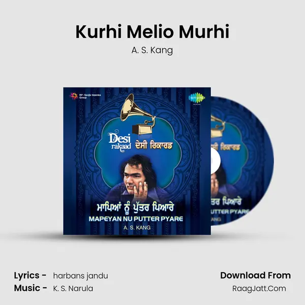 Kurhi Melio Murhi mp3 song