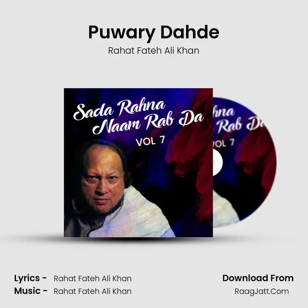 Puwary Dahde MP3 Song by Rahat Fateh Ali Khan Cover