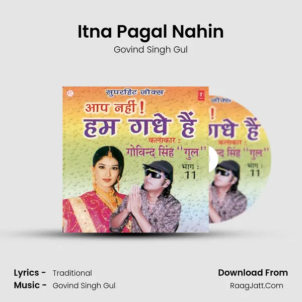 Itna Pagal Nahin MP3 Song by Govind Singh Gul Cover