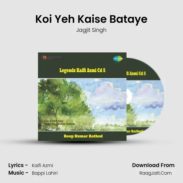 Koi Yeh Kaise Bataye MP3 Song by Jagjit Singh Cover