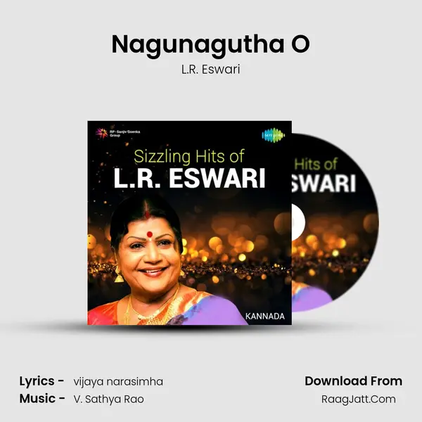 Nagunagutha O MP3 Song by L.R. Eswari Cover