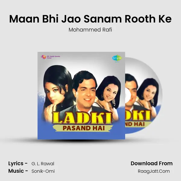 Maan Bhi Jao Sanam Rooth Ke MP3 Song by Mohammed Rafi Cover
