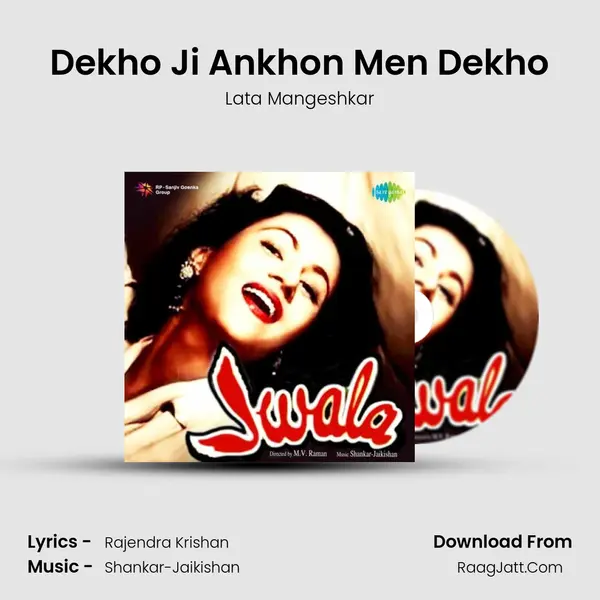 Dekho Ji Ankhon Men Dekho MP3 Song by Lata Mangeshkar Cover