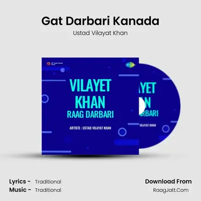 Vilayet Khan Raag Darbari - Ustad Vilayat Khan