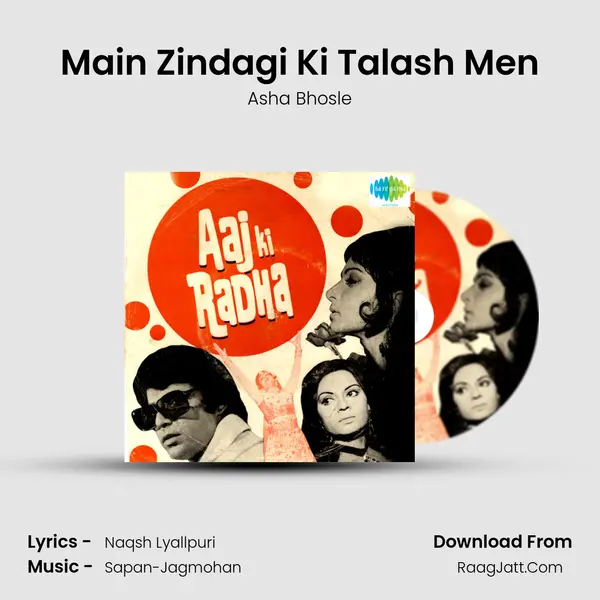 Main Zindagi Ki Talash Men MP3 Song by Asha Bhosle Cover