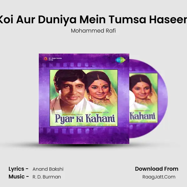 Koi Aur Duniya Mein Tumsa Haseen MP3 Song by Mohammed Rafi Cover