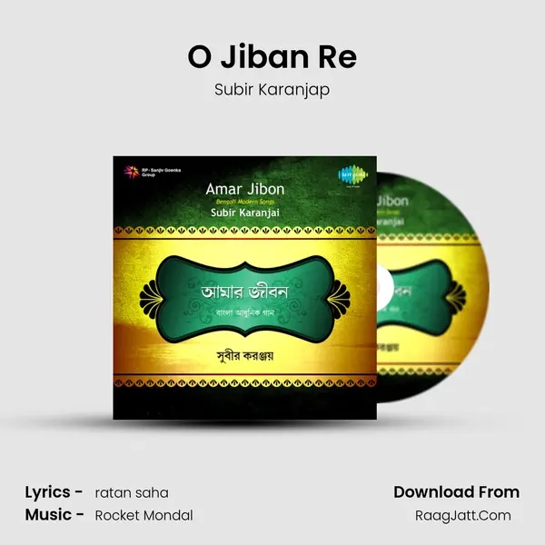 O Jiban Re MP3 Song by Subir Karanjap Cover