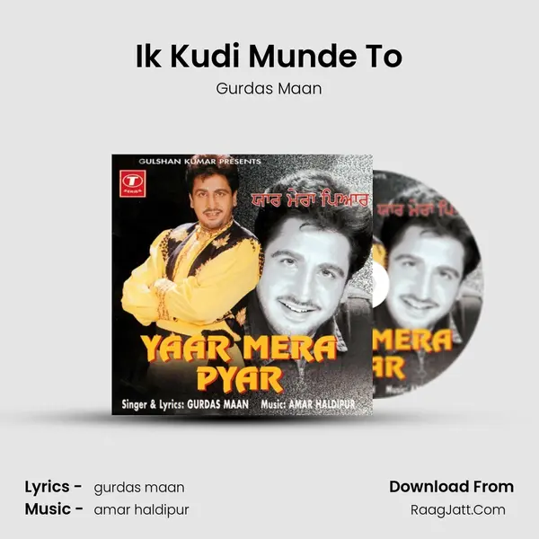 Ik Kudi Munde To MP3 Song by Gurdas Maan Cover