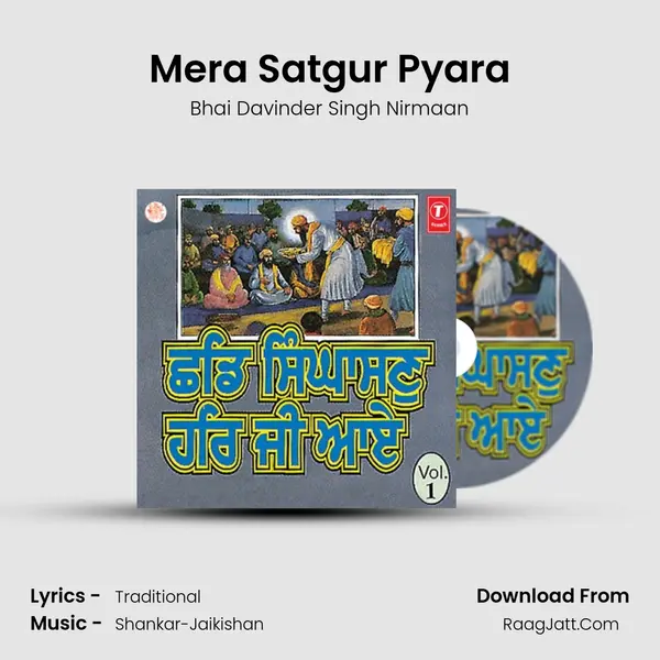 Mera Satgur Pyara MP3 Song by Bhai Davinder Singh Nirmaan Cover