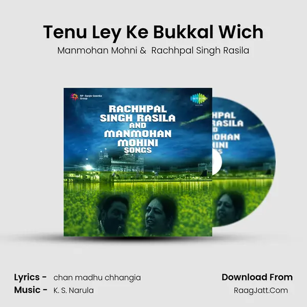 Tenu Ley Ke Bukkal Wich MP3 Song by Manmohan Mohni Cover