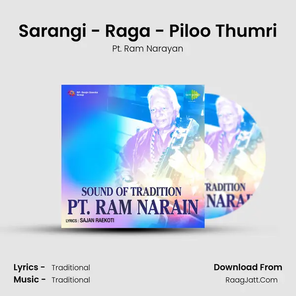 Sarangi - Raga - Piloo Thumri MP3 Song by Pt. Ram Narayan Cover