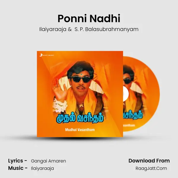 Ponni Nadhi MP3 Song by Ilaiyaraaja Cover