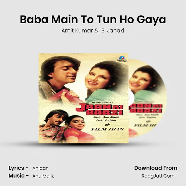 Baba Main To Tun Ho Gaya MP3 Song by Amit Kumar Cover
