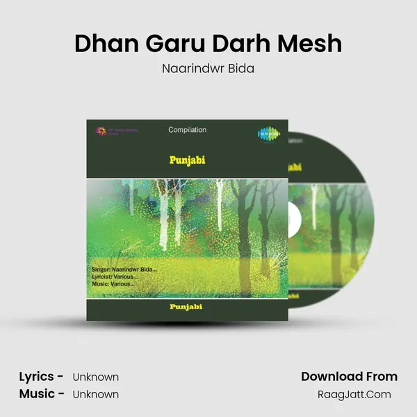 Dhan Garu Darh Mesh MP3 Song by Naarindwr Bida Cover