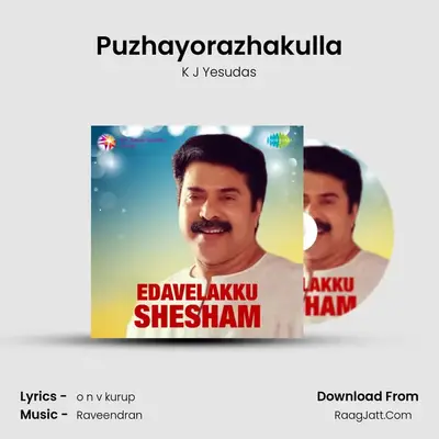 Puzhayorazhakulla MP3 Song by K J Yesudas Cover