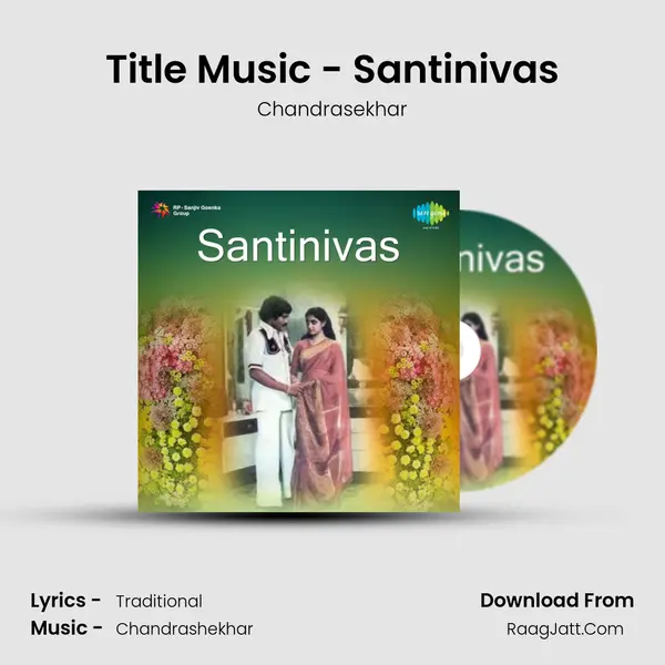 Title Music - Santinivas MP3 Song by Chandrasekhar Cover