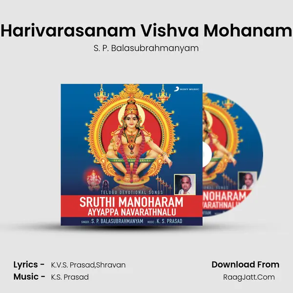 Harivarasanam Vishva Mohanam MP3 Song by S. P. Balasubrahmanyam Cover