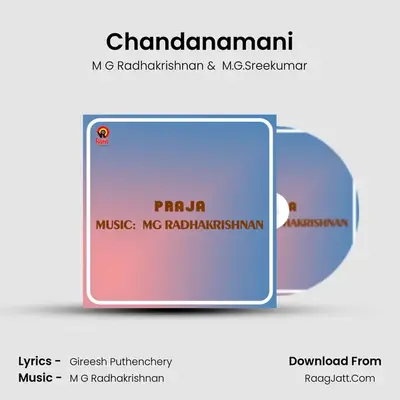 Chandanamani MP3 Song by M G Radhakrishnan Cover