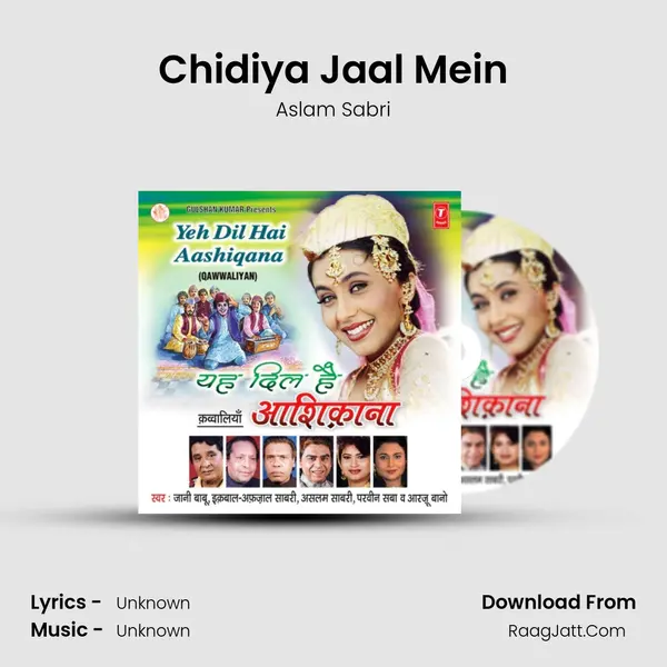 Chidiya Jaal Mein MP3 Song by Aslam Sabri Cover