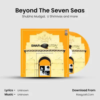 Beyond The Seven Seas MP3 Song by Shubha Mudgal Cover