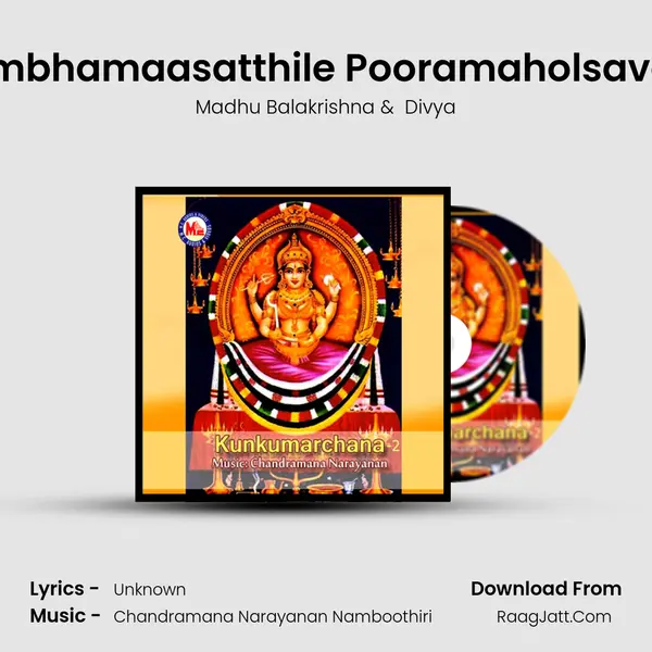 Kumbhamaasatthile Pooramaholsavam MP3 Song by Madhu Balakrishna Cover
