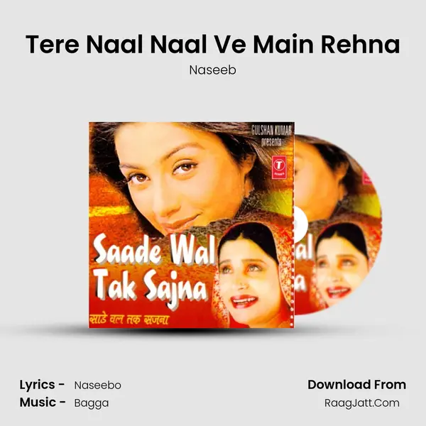 Tere Naal Naal Ve Main Rehna MP3 Song by Naseeb Cover