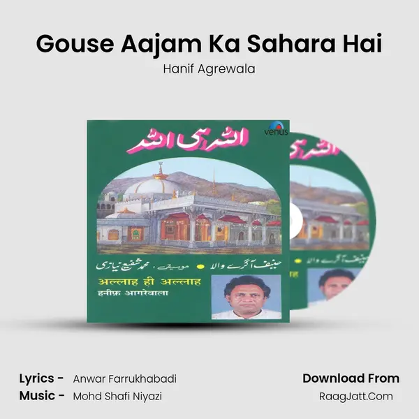 Gouse Aajam Ka Sahara Hai mp3 song