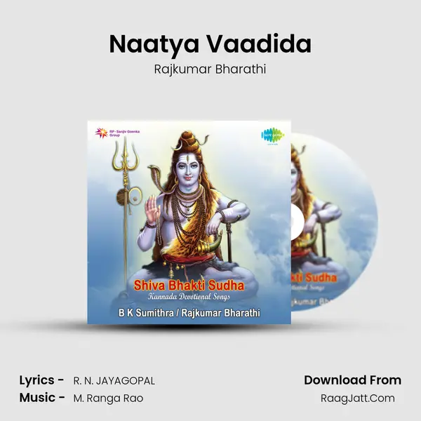 Naatya Vaadida MP3 Song by Rajkumar Bharathi Cover