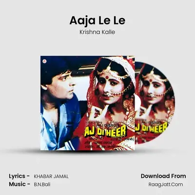 Aaja Le Le MP3 Song by Krishna Kalle Cover