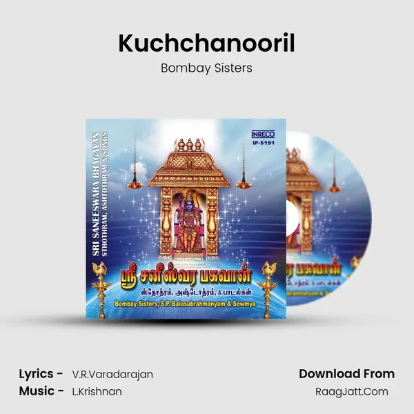 Kuchchanooril MP3 Song by Bombay Sisters Cover