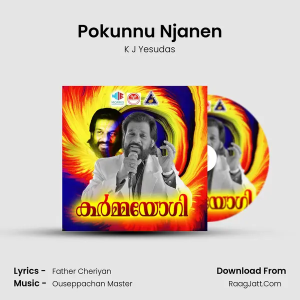 Pokunnu Njanen MP3 Song by K J Yesudas Cover