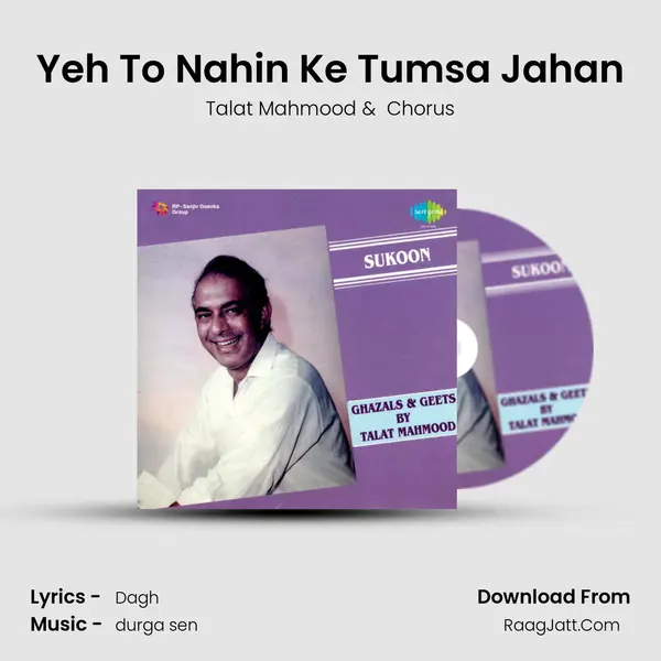 Yeh To Nahin Ke Tumsa Jahan MP3 Song by Talat Mahmood Cover